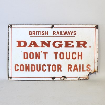 Lot 50 - A vintage British Railways, Danger, Don't...